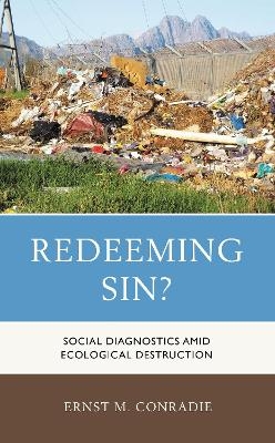 Redeeming Sin? - Ernst M. Conradie