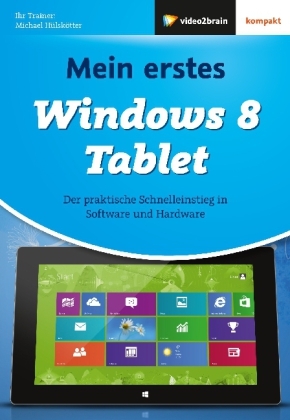 Mein erstes Windows 8 Tablet