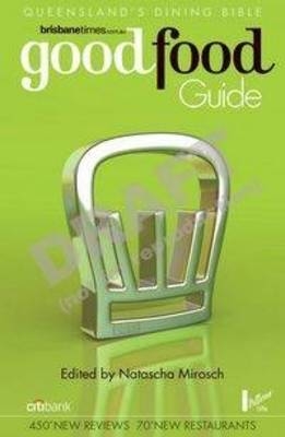 Brisbanetimes.Com.Au Good Food Guide 2013
