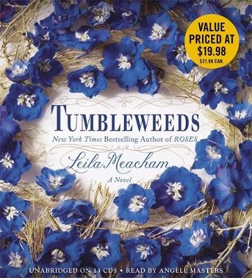 Tumbleweeds - Leila Meacham