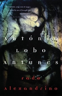 Fado Alexandrino - Antnio Lobo Antunes