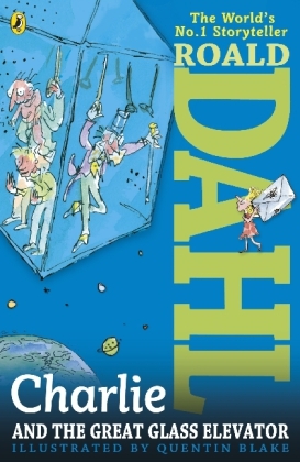 Charlie and the Great Glass Elevator - Roald Dahl