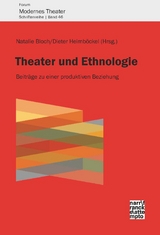 Theater und Ethnologie - 