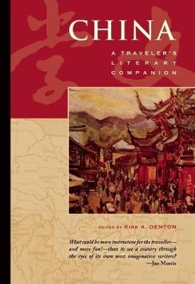 China: A Traveler's Literary Companion - 