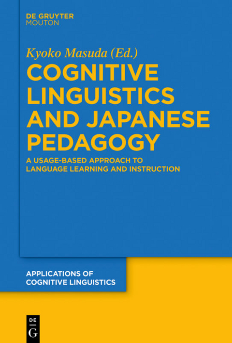 Cognitive Linguistics and Japanese Pedagogy - 