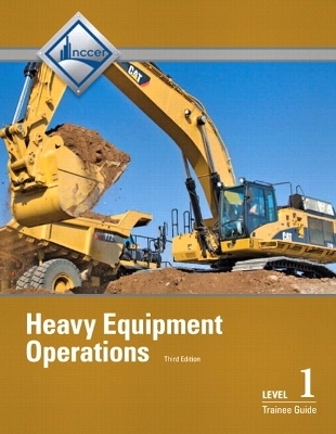 NEW NCCERconnect with Pearson eText -- Trainee Access Card -- for Heavy Equipment Operations Level 1 -  NCCER