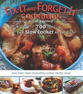 Fix-It and Forget-It Cookbook: Revised & Updated - Phyllis Good