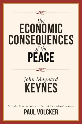 The Economic Consequences of the Peace - John Maynard Keynes