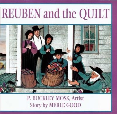 Reuben and the Quilt - Merle Good
