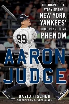 Aaron Judge - David Fischer