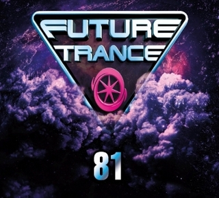 Future Trance. Vol.81, 3 Audio-CDs