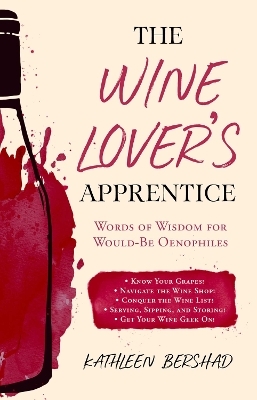 The Wine Lover's Apprentice