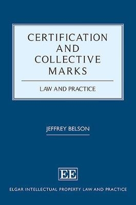 Certification and Collective Marks