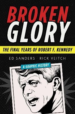 Broken Glory - Ed Sanders