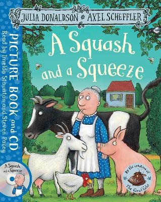 A Squash and a Squeeze - Julia Donaldson