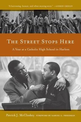 The Street Stops Here - Patrick McCloskey