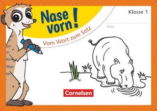 Nase vorn! - Erstlesen - Übungshefte - 1. Schuljahr