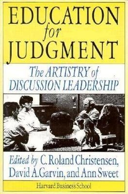 Education for Judgment - C. Roland Christensen, David A. Garvin
