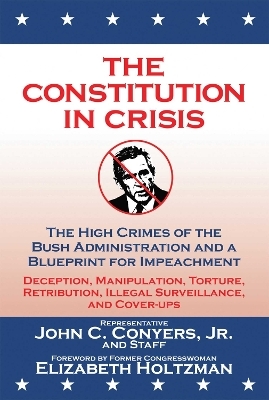 The Constitution in Crisis -  House Democratic Judiciary Committee Staff