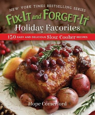 Fix-It and Forget-It Holiday Favorites - Hope Comerford