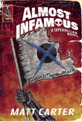 Almost Infamous - Matt Carter