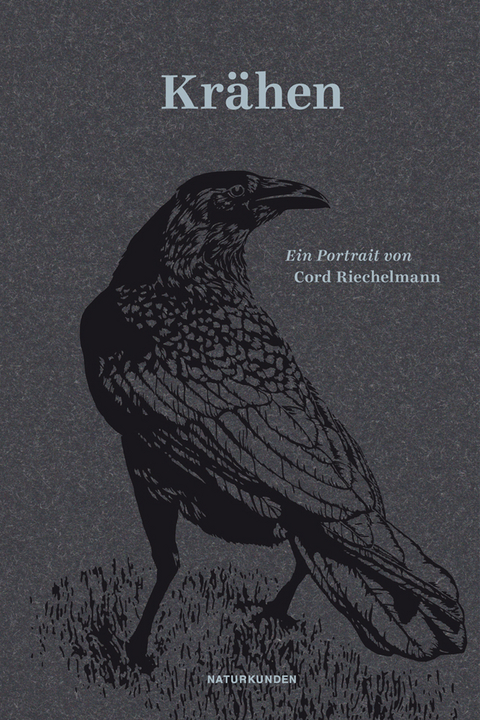 Kr&auml;hen - Cord Riechelmann