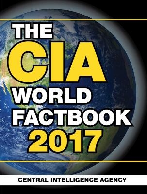 The CIA World Factbook 2017 -  Central Intelligence Agency