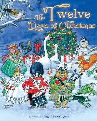 The Twelve Days of Christmas - &Aacute;ngel Dom&iacute;nguez