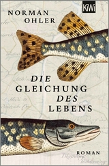 Die Gleichung des Lebens - Norman Ohler
