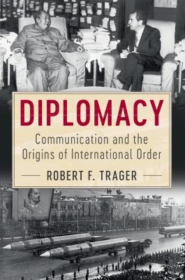 Diplomacy - Robert F. Trager