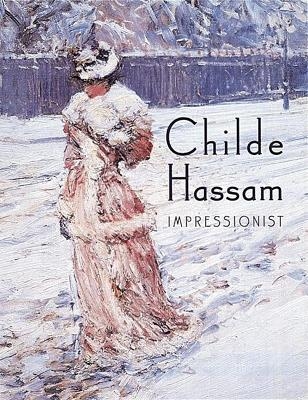Childe Hassam - Warren Adelson