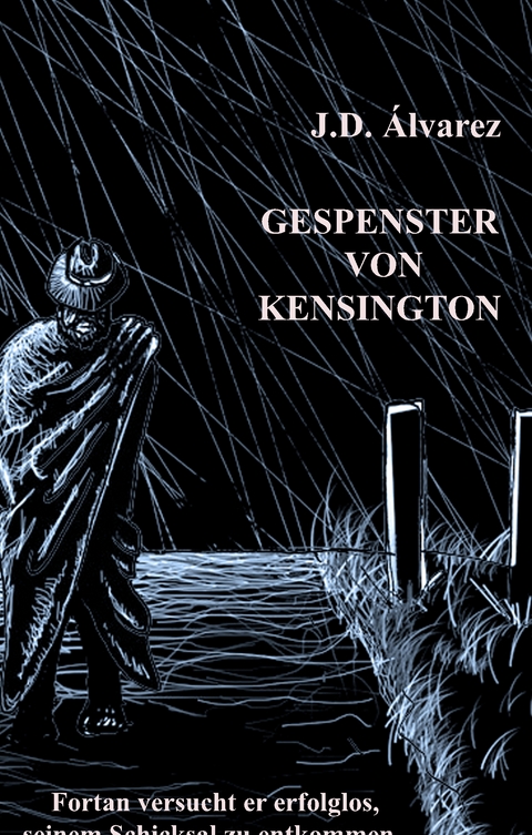Gespenster von Kensington - J.D. &Aacute;lvarez