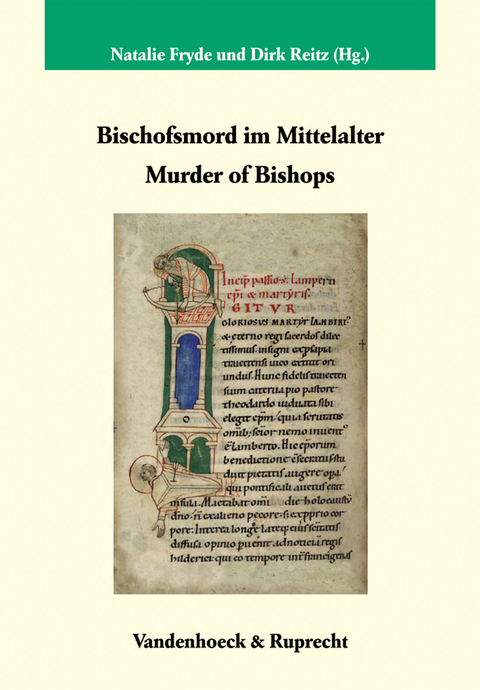 Bischofsmord im Mittelalter / Murder of Bishops - 