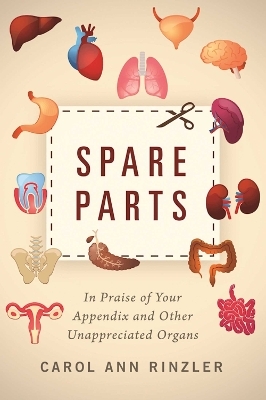 Spare Parts - Carol Ann Rinzler