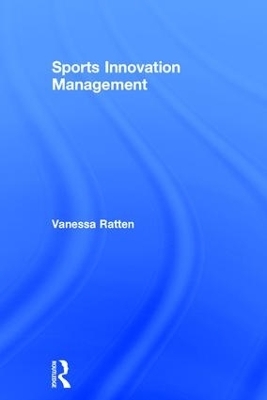 Sports Innovation Management - Vanessa Ratten