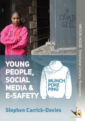 Young People, Social Media & E-safety - Stephen Carrick-Davies