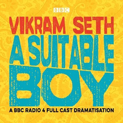 A Suitable Boy - Vikram Seth
