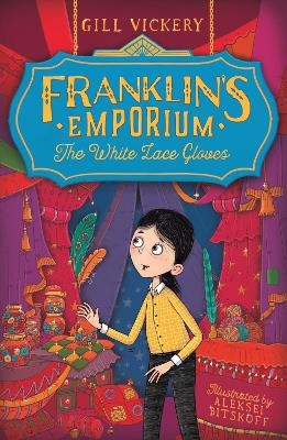 Franklin's Emporium: The White Lace Gloves - Gill Vickery
