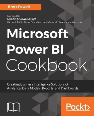 Microsoft Power BI Cookbook - Brett Powell