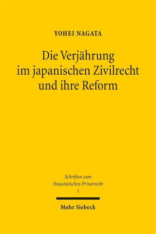 Die Verjährung im japanischen Zivilrecht und ihre Reform
