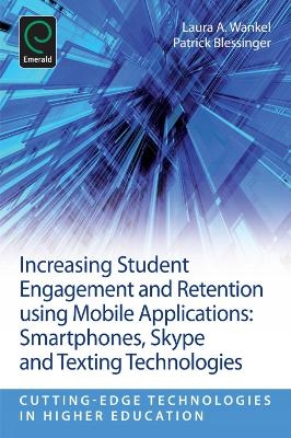 Increasing Student Engagement and Retention Using Mobile Applications - 