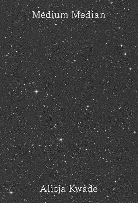 Alicja Kwade: Medium Median