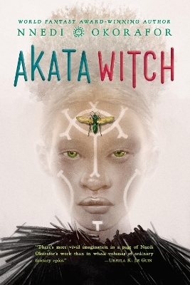 Akata Witch - Nnedi Okorafor