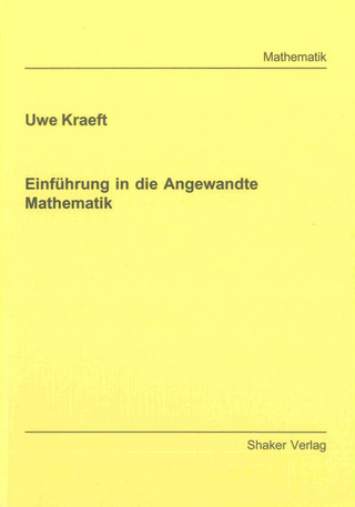 Einführung in die Angewandte Mathematik
