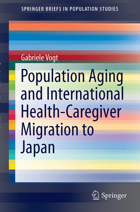 Population Aging and International Health-Caregiver Migration to Japan - Gabriele Vogt
