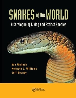 Snakes of the World - Van Wallach, Kenneth L. Williams, Jeff Boundy