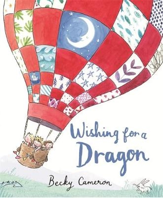 Wishing for a Dragon - Becky Cameron