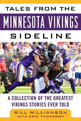 Tales from the Minnesota Vikings Sideline