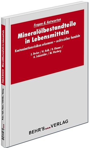 Mineralölbestandteile in Lebensmitteln