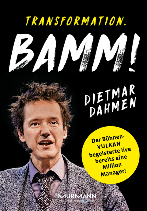 Transformation. Bamm! - Dietmar Dahmen, Marcus Bond